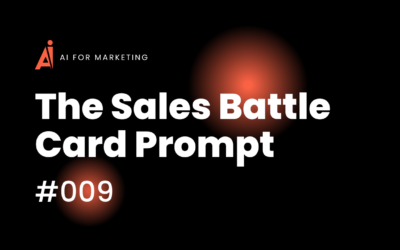 #009: Close More Deals With AI-Powered Sales Battle Cards